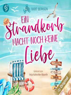 cover image of Ein Strandkorb macht noch keine Liebe--Strandkorbwunder, Band 1 (Ungekürzt)